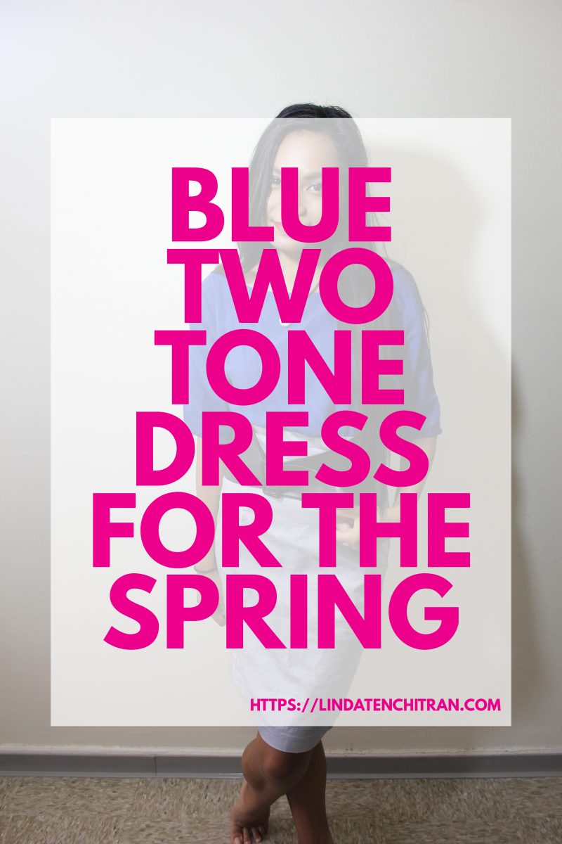 Blue Two Tone Dress for the Spring