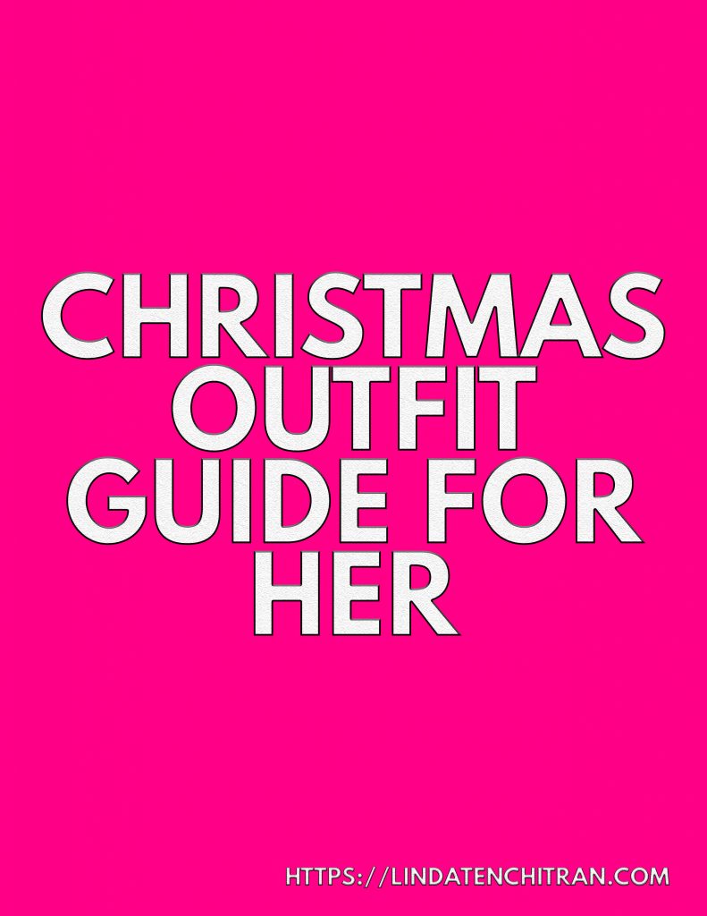 Christmas Outfit Guide For Her