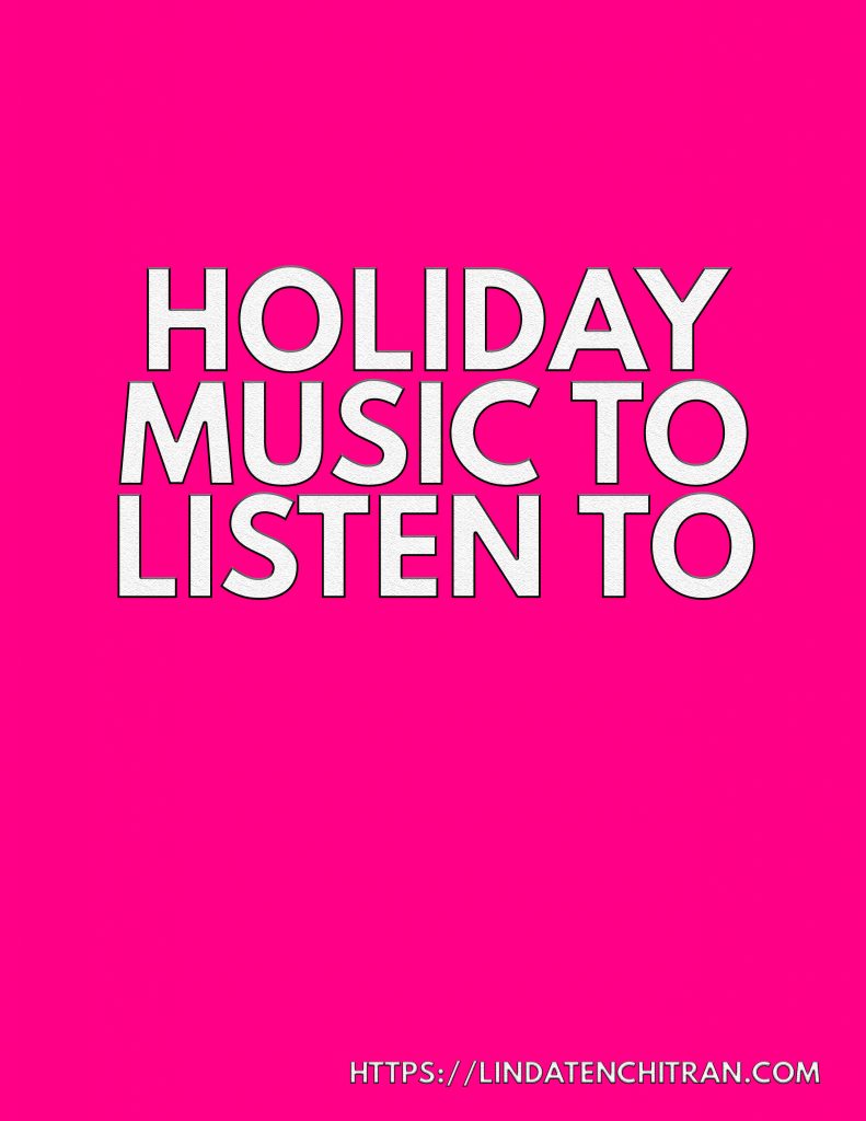 Holiday Music to Listen to