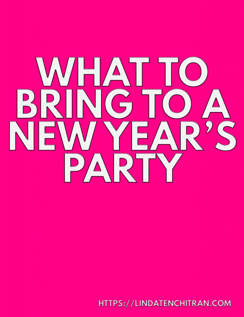 What To Bring to a New Year’s Party